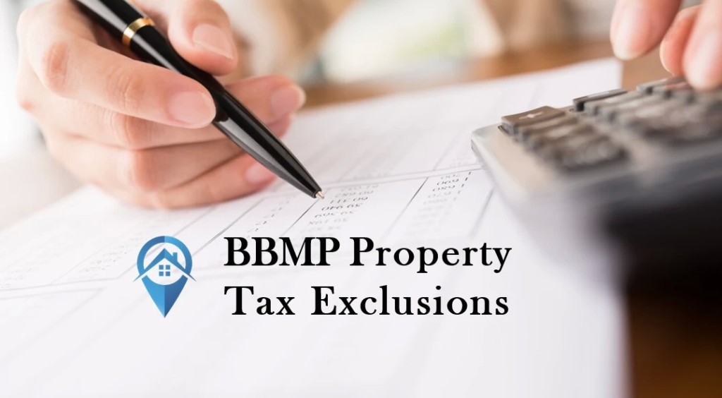 BBMP Property Tax Exclusions BBMP Property Tax Exclusions